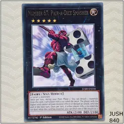 Number 67: Pair-a-Dice Smasher - JUSH-EN058 - Rare 1st Edition Yugioh - Image 1