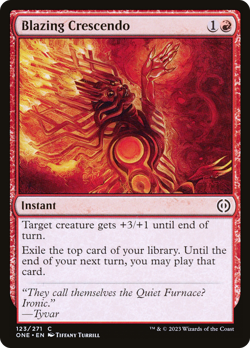 Blazing Crescendo (Foil) - 123 - Phyrexia: All Will Be One- Near Mint - MTG - Image 1
