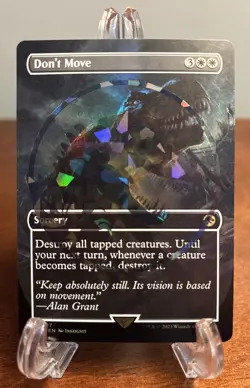 MTG Don't Move (Borderless) Emblem Foil Jurassic World Lost Caverns of Ixalan - Image 1