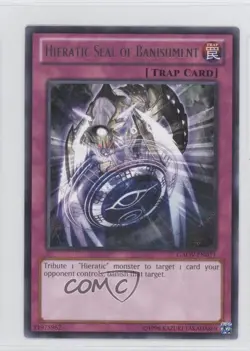 Hieratic Seal of Banishment 1st Ed. YuGiOh Galactic Overlord #GAOV-EN071 - Image 1