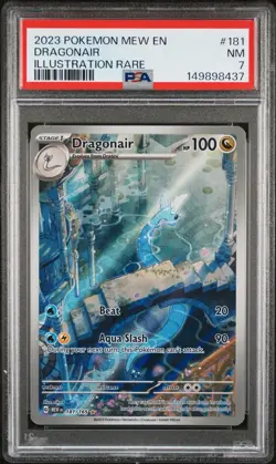 PSA 7 2023 POKEMON MEW EN-151 #181 DRAGONAIR ILLUSTRATION RARE - Image 1