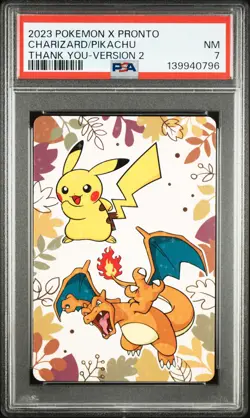 2023 POKEMON X PRONTO THANK YOU CARD VERSION 2 CHARIZARD/PIKACHU PSA 7 - Image 1
