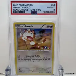 2016 POKEMON XY GENERATIONS TOYS R US #53 MEOWTH-HOLO - PSA 8 NEAR MINT - MINT - Image 1