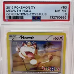 2016 POKEMON XY GENERATIONS TOYS R US #53 MEOWTH-HOLO - PSA 8 NEAR MINT - MINT - Image 2