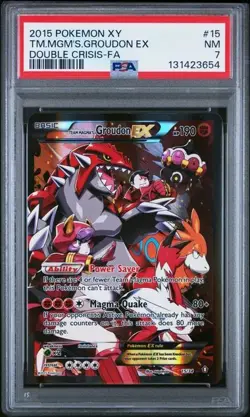 2015 POKEMON XY DOUBLE CRISIS #15 FULL ART/TEAM MAGMA'S GROUDON EX PSA 7 - Image 1