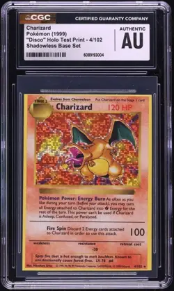 CGC AU Authentic Charizard DISCO HOLO Base Set Shadowless TEST PRINT Pokemon 1/1 - Image 1