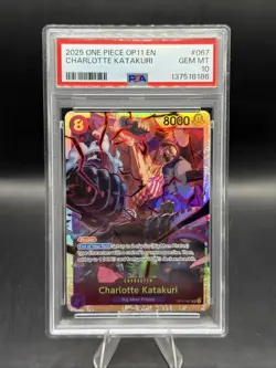 2025 ONE PIECE OP11-A FIST OF DIVINE SPEED #067 CHARLOTTE KATAKURI PSA 10 - Image 1
