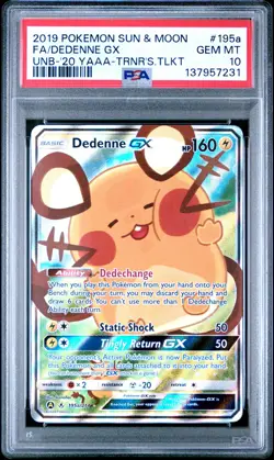2019 POKEMON SUN & MOON UNBROKEN BONDS #195A FULL ART/DEDENNE GX PSA 10 - Image 1