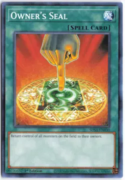 Yugioh - Owner's Seal SDSA-EN030 1st Edition - Structure Deck: Sacred Beasts - Image 1