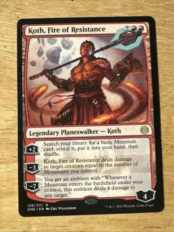 Koth, Fire of Resistance #138 (NM) Phyrexia All Will Be One ONE Magic MTG - Image 1