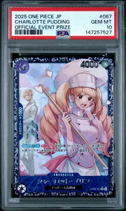 2025 ONE PIECE JAPANESE PROMOS OFFICIAL EVENT PRIZE CHARLOTTE PUDDING PSA 10 - Image 1