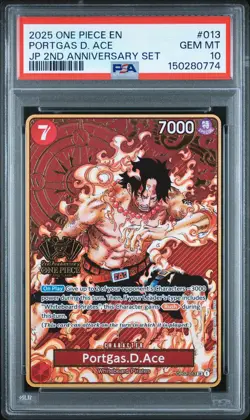 2025 ONE PIECE JAPANESE 2ND ANNIVERSARY SET #013 PORTGAS D. ACE PSA 10 - Image 1