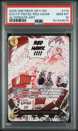 2025 ONE PIECE A FIST OF DIVINE SPEED GUM-GUM FIRE-FIST PISTOL RED HAWK PSA 10 - Image 1