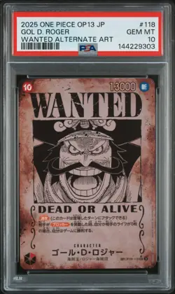 2025 ONE PIECE JAPANESE OP13-CARRYING ON HIS WILL #118 GOL D. ROGER PSA 10 - Image 1