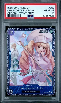 2025 ONE PIECE JAPANESE PROMOS OFFICIAL EVENT PRIZE CHARLOTTE PUDDING PSA 10 - Image 1