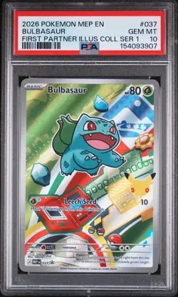 2026 POKEMON FIRST PARTNER ILLUSTRATION COLLECTION SERIES 1 BULBASAUR PSA 10 - Image 1