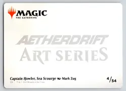 Captain Howler, Sea Scourge Art Card 4 S Art Series: Aetherdrift 4 NM DFT MTG - Image 2
