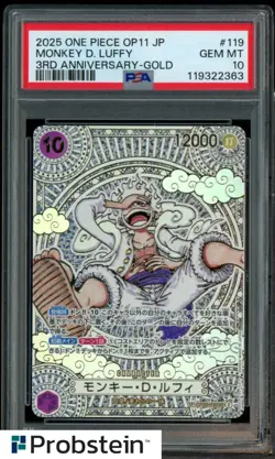 2025 ONE PIECE OP11 MONKEY D. LUFFY JPN 3RD ANNIVERSARY GOLD OP05 119 SEC PSA 10 - Image 1