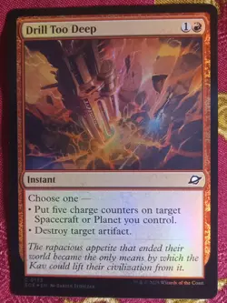 FOIL Drill Too Deep Edge of Eternities Magic The Gathering MTG Red Instant Card - Image 1