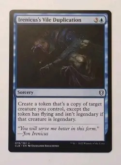MTG - Irenicus's Vile Duplication - CL: BFBG 078 - Regular Uncommon - Token Copy - Image 1
