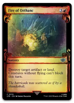 Fire of Orthanc (Showcase Scrolls) #578 (Foil) NM Lord of the Rings Magic MTG - Image 1