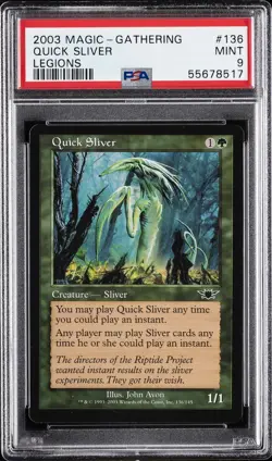 2003 MTG LEGIONS #136 QUICK SLIVER PSA 9 - Image 1