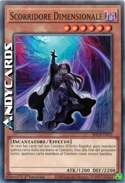 SCORRIDORE DIMENSIONALE (Dimension Shifter) • Comune • SDCB IT012 • 1Ed • Yugioh - Image 1