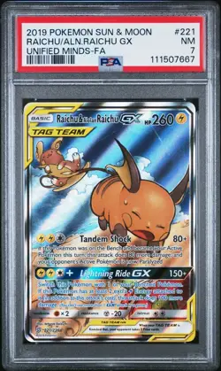 POKEMON UNIFIED MINDS RAICHU & ALOLAN RAICHU GX #221 PSA 7 NM #111507667 - Image 1