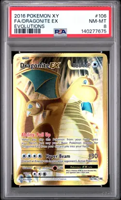 2016 POKEMON XY EVOLUTIONS #106 FA/DRAGONITE EX PSA 8 - Image 1