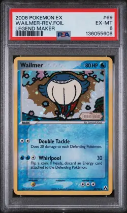 2006 POKEMON EX LEGEND MAKER #69 WAILMER-REVERSE FOIL PSA 6 - Image 1