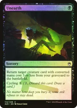 Unearth - FOIL - Masters 25 - Magic The Gathering - MTG - Image 1
