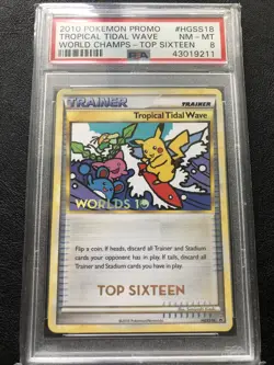 PSA 8 Pokemon Worlds 10 TOP SIXTEEN 16 Tropical Tidal Wave Trophy Card HGSS18 - Image 1