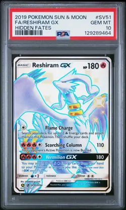 2019 POKEMON SUN & MOON HIDDEN FATES #SV51 FULL ART/RESHIRAM GX PSA 10 - Image 1