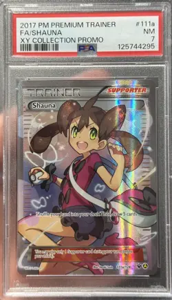 FA/SHAUNA XY COLL PRM POKEMON PREMIUM TRAINER XY COLLECTION PRM 2017 111A PSA 7 - Image 1