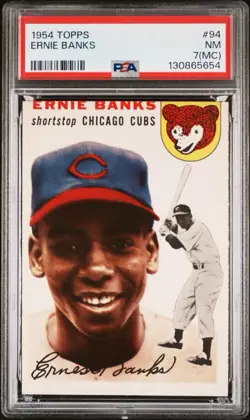1954 Topps - Ernie Banks #94 PSA 7 (MC) - Image 1