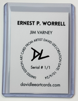 Ernest P. Worrell Limited Edition Artist Signed "Jim Varney" Refractor Card 1/1 - Image 2