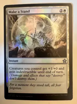 Make a Stand 0708 FOIL | Magic the Gathering MTG | Foundations | Uncommon FDN - Image 1