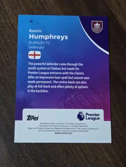 2025-26 Topps Chrome Premier League Bashir Humphreys Frozenfractor -4 RC Burnley - Image 2