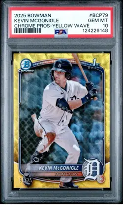 2025 BOWMAN CHROME PROSPECTS YELLOW WAVE #BCP79 KEVIN MCGONIGLE 65/75 PSA 10 - Image 1