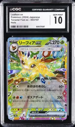 2024 POKEMON JPN TERASTAL FEST EX HOLO #003/187 LEAFEON EX CGC 10 GEM MINT - Image 1