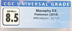 Pokemon 2016 Breakpoint Manaphy EX Aqua Tube 32/122 Water CGC 8.5 Grade NM/Mint - Image 4
