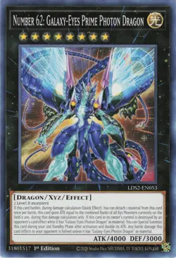 Number 62: Galaxy-Eyes Prime Photon Dragon LDS2-EN053 Yu-Gi-Oh NM - Image 1