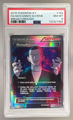 132327384 Giovanni's Scheme 2015 Pokemon XY BREAKthrough #162/162 PSA 8 - Image 1