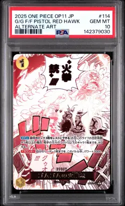 2025 One Piece OP11 Japanese GG FF Pistol Red Hawk Alternate Art #114 PSA 10 Gem - Image 1