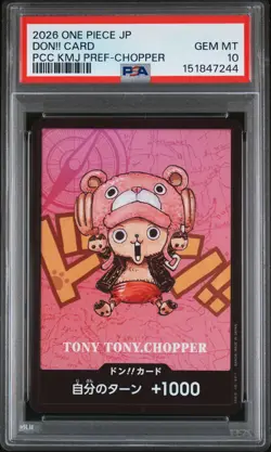 2026 ONE PIECE JPN PREMIUM COLLECTION KUMAMOTO TONY TONY CHOPPER DON CARD PSA 10 - Image 1