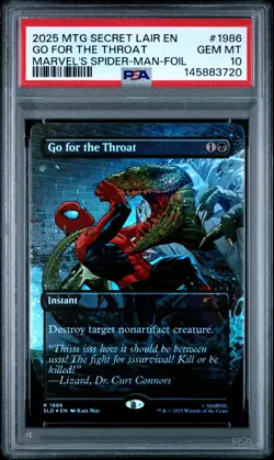 2025 MTG SECRET LAIR DROP #1986 GO FOR THE THROAT PSA 10 - Image 1