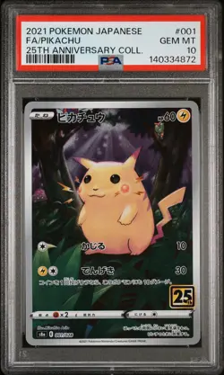 2021 POKEMON JAPANESE 25TH ANNIVERSARY COLLECTION #001 FULL ART/PIKACHU PSA 10 - Image 1