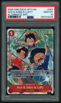 2025 ONE PIECE ACE & SABO & LUFFY AA OP13-CARRYING ON HIS WILL #007 PSA 10 - Image 1