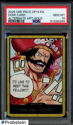 2025 One Piece OP13 EN Alternate Art Gold Don!! Card PSA 10 GEM MINT - Image 1