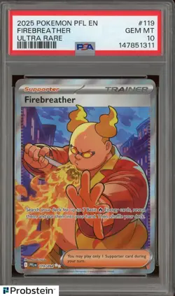 2025 Pokemon PFL EN #119 Firebreather Ultra Rare PSA 10 GEM MINT - Image 1